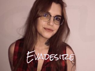 Evadesire