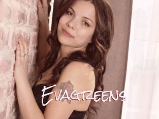 Evagreens