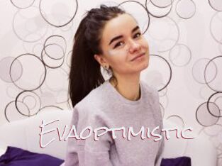 Evaoptimistic
