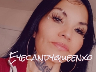 Eyecandyqueenxo