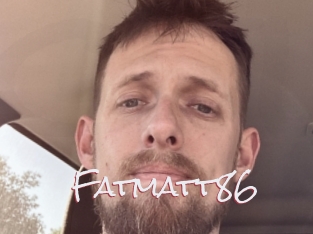 Fatmatt86