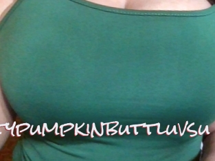 Flirtypumpkinbuttluvsu