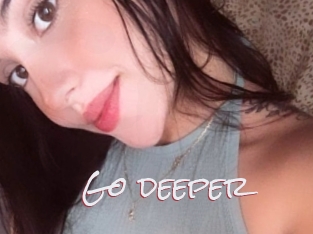 Go_deeper