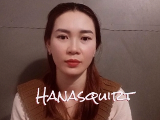 Hanasquirt