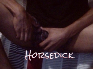 Horsedick