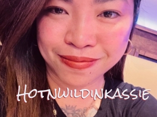 Hotnwildinkassie