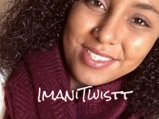 ImaniTwistt