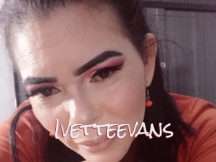 Ivetteevans