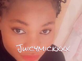 Juicymickxxx