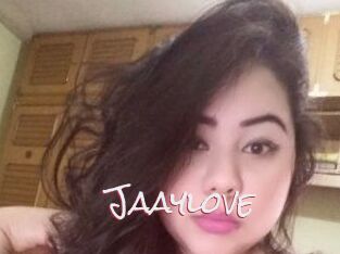 Jaaylove