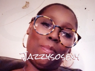 Jazzysosexy