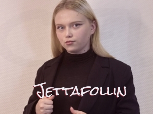 Jettafollin