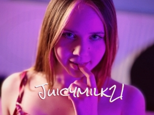 Juicymilk21