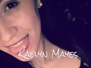 Kaelyn_Mayes