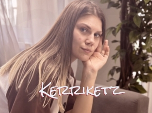 Kerriketz