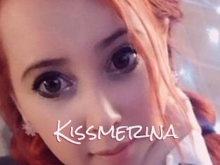 Kissmerina