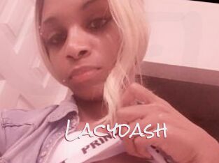Lacydash