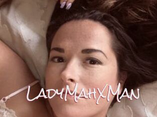 LadyMahXMan