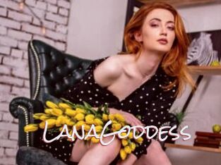 LanaGoddess