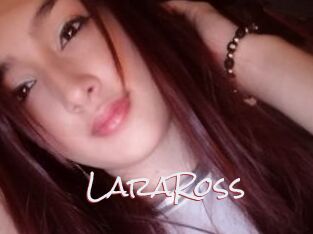 LaraRoss