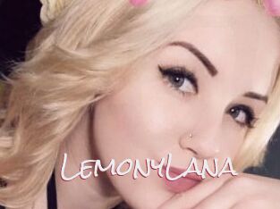 LemonyLana