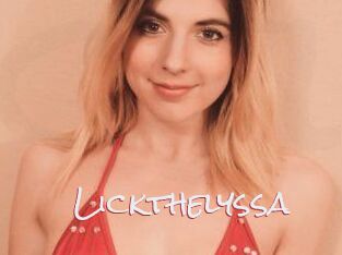 Lickthelyssa
