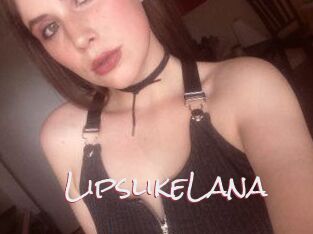 LipslikeLana