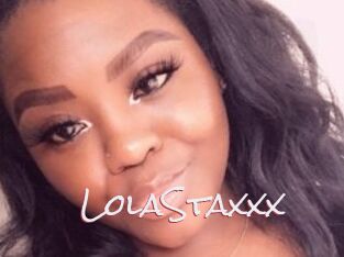 LolaStaxxx