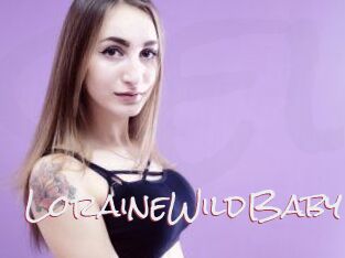 LoraineWildBaby