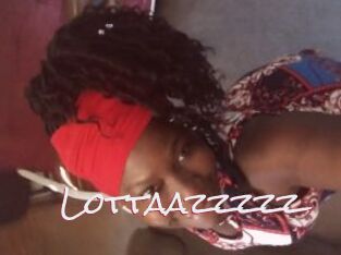Lottaazzzzz