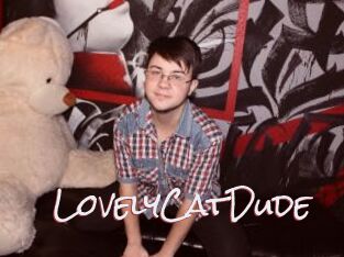 LovelyCatDude