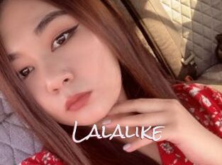 Lalalike