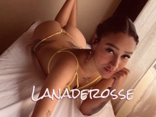 Lanaderosse