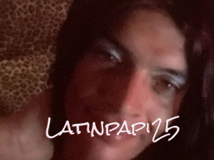 Latinpapi25