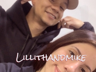 Lillithandmike