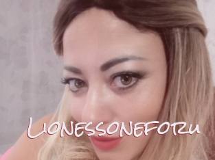 Lionessoneforu