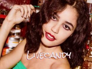 Livecandy