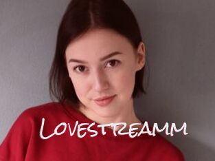 Lovestreamm