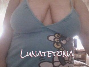 Lunatetona