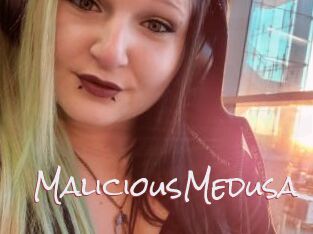 MaliciousMedusa