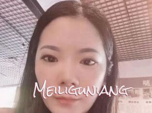 Meiliguniang