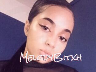 MelodyBitxh