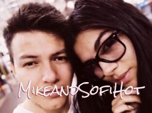 MikeandSofiHot