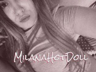 MilanaHotDoll