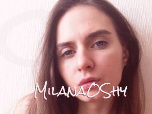 MilanaOShy