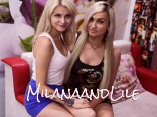 MilanaandLile