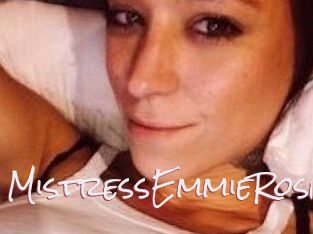 MistressEmmieRose