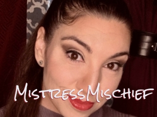 MistressMischief