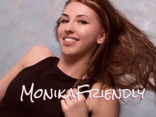 MonikaFriendly