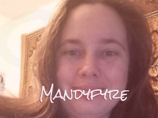 Mandyfyre